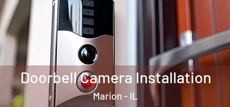  Doorbell Camera Installation Marion - IL
