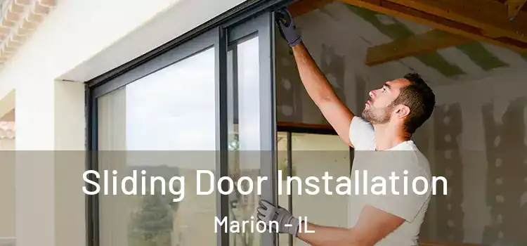  Sliding Door Installation Marion - IL
