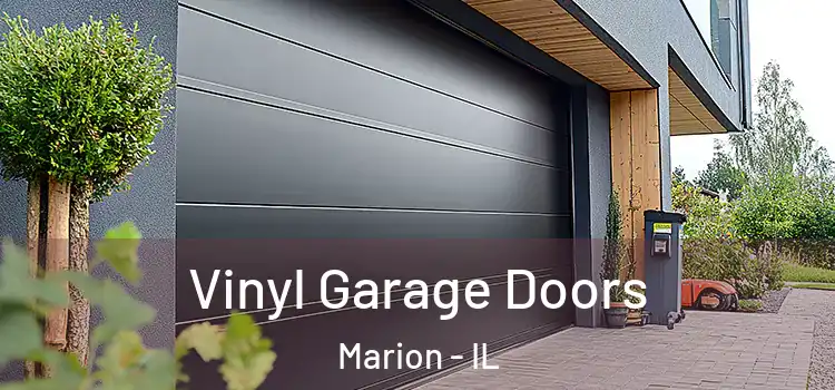  Vinyl Garage Doors Marion - IL